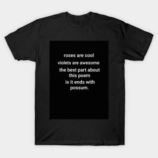 Awesome Possum poem T-Shirt